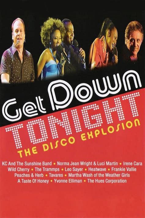 Get Down Tonight: The Disco Explosion - Where to Watch and Stream - TV Guide