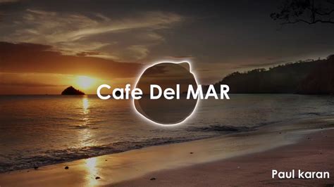 Cafe Del Mar