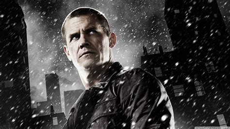 Sin City A Dame to Kill For Josh Brolin as Dwight McCarthy HD wallpaper ...