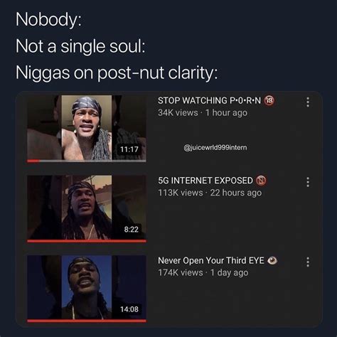 Post-Nut Clarity | Post-Nut Clarity | Know Your Meme