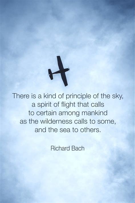 Richard Bach spirit of flight | Aviation quotes, Pilot quotes, Fly quotes