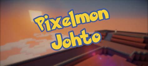 Pixelmon Johto | Minecraft Map