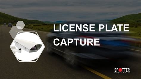 How to Setup a License Plate Recognition Camera - Spotter Security