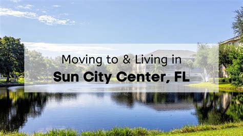 Living in Sun City Center Guide ☀️ | What to Know About One of the Best Tampa Retirement ...