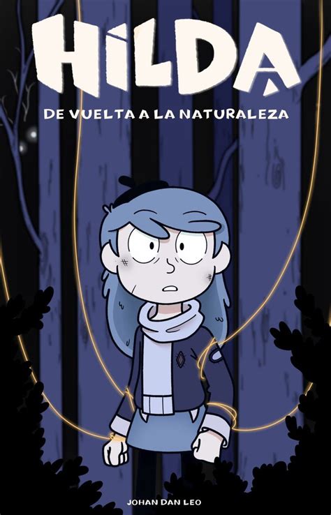 Hilda devuelta a la naturaleza | Illustration character design, Character design, Cartoon as anime