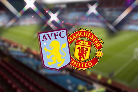 Aston Villa vs Manchester United LIVE stream and what TV channel: Where ...