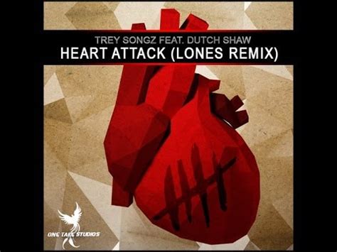 Trey Songz feat. Dutch Shaw - Heart Attack (LoNes Remix) (2014) - YouTube