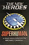 The New Heroes/Quantum Prophecy Series by Michael Carroll | KEYWORDS ...