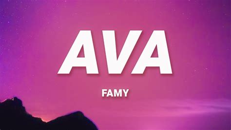 Famy - Ava (Lyrics) - YouTube