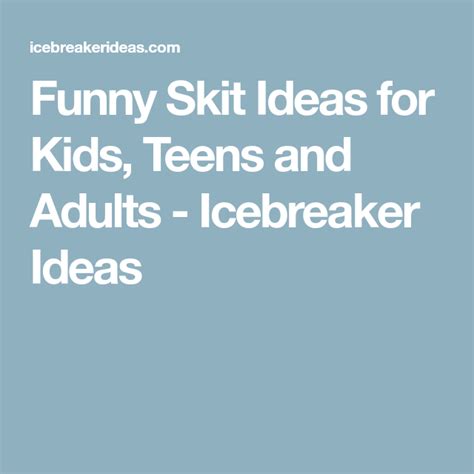 Funny Skit Ideas for Kids, Teens and Adults - Icebreaker Ideas | Funny skits, Skit ideas for ...