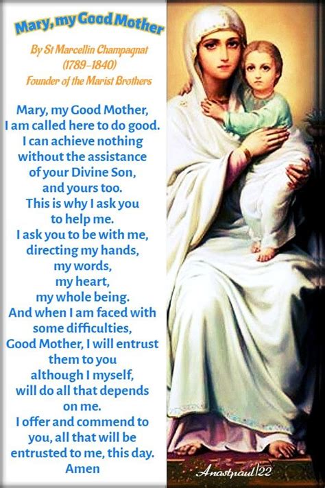 Mary, my Good Mother By St Marcellin Champagnat (1789-1840) Founder of ...