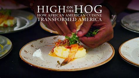 High on the Hog: How African American Cuisine Transformed America ...