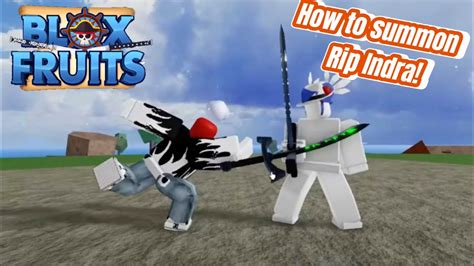 HOW TO SUMMON RIP INDRA! | Blox Fruits Roblox - YouTube