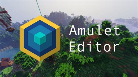 Amulet Map Editor Tool - 1Minecraft