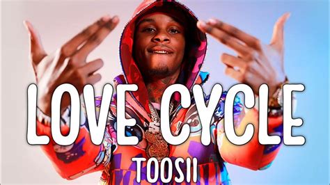 Toosii - Love Cycle (Lyrics) - YouTube