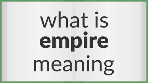 Empire | meaning of Empire - YouTube