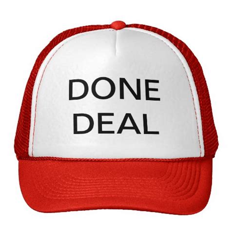 DONE DEAL TRUCKER HAT | Zazzle