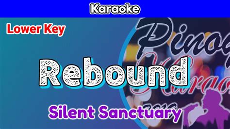 Rebound by Silent Sanctuary (Karaoke : Lower Key) - YouTube