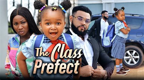 THE CLASS PREFECT (Full Movie) Ebube Obio/Sonia Uche/Stephen Odi 2022 Movies | Nigerian Movies ...