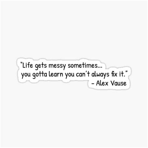 "Alex Vause Quote" Sticker for Sale by kdeboth | Redbubble