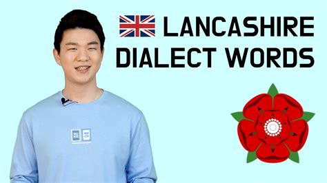 Lancashire Dialect Words [Korean Billy] - YouTube