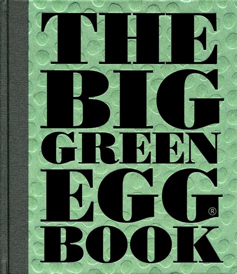 The Big Green Egg Book : Cooking on the Big Green Egg - Walmart.com - Walmart.com