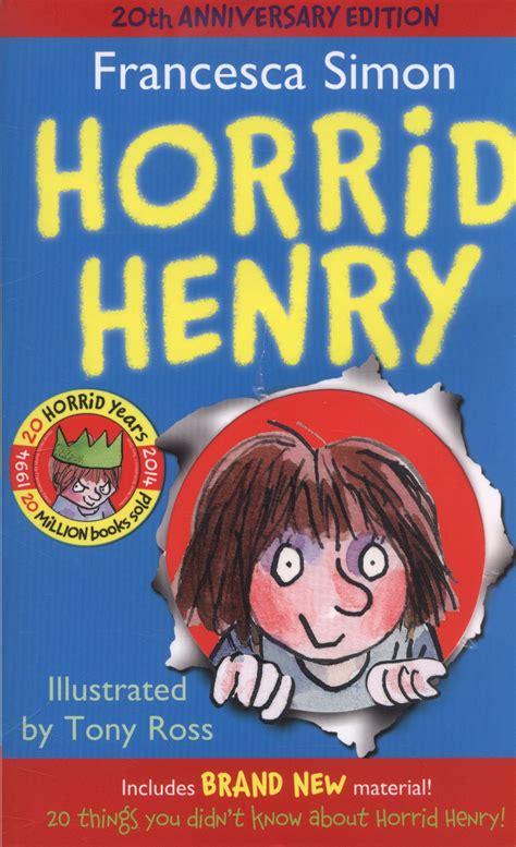 Horrid Henry / [book] / Francesca Simon ; illustrated by Tony Ross ...