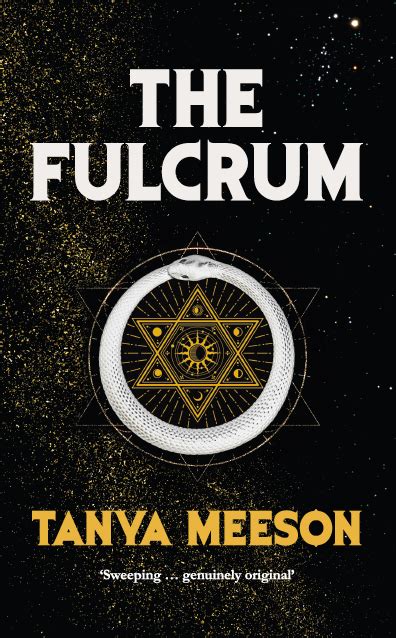 The Fulcrum – TANYA MEESON