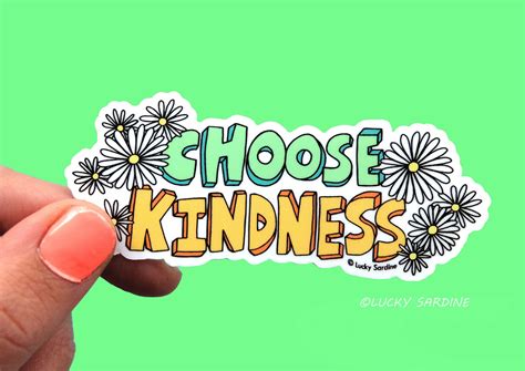 Choose Kindness Vinyl Sticker Be Kind Sticker Vinyl Decal - Etsy | Vinyl sticker, Laptop ...