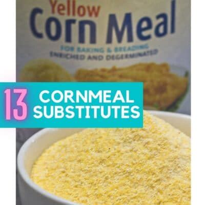 Cornmeal Substitute (The 13 Best Substitutions!) - Bake It With Love