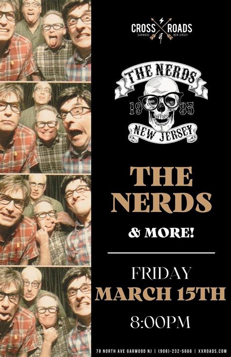 The Nerds, Crossroads, Garwood, 15 March to 16 March | AllEvents