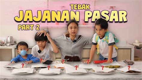 JAJANAN PASAR PART 2 - YouTube