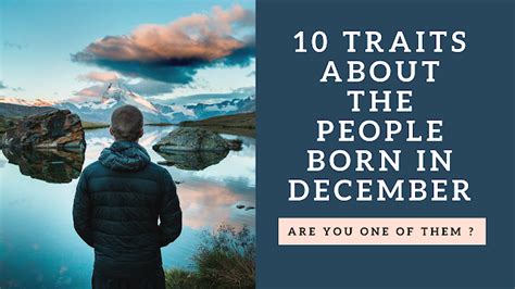 10 Unbelievable Traits About The People Born In December