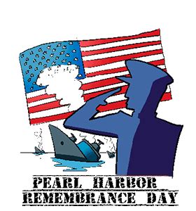 Pearl Harbor Remembrance Day - Saturday, December 7, 2024