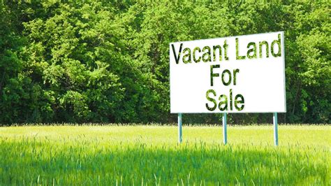 Buying Vacant Land to Get Your Dream House