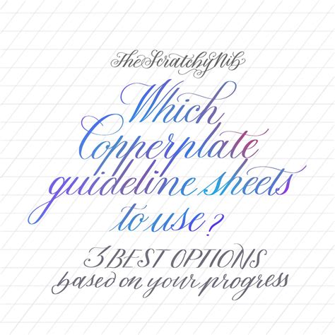 Which copperplate guideline sheets to use: the 3 best options - The Scratchy Nib, Calligraphy by ...