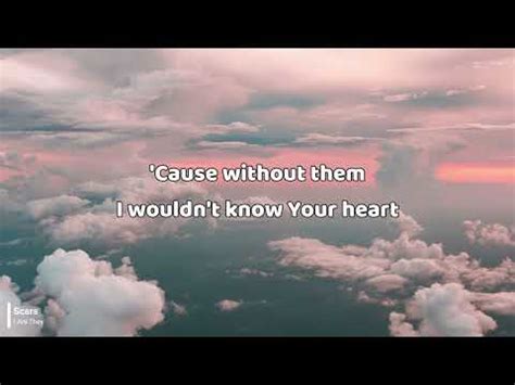 Scars | I Am They | Lyrics Video - YouTube