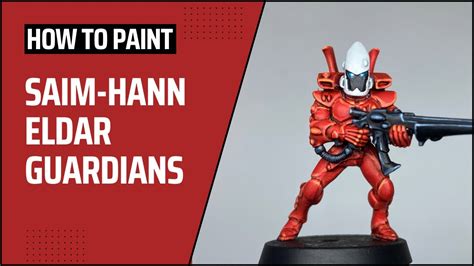 How to Paint: Saim-Hann Eldar Guardians - YouTube