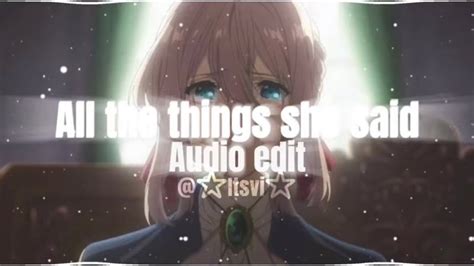 All the things she said - Audio Edit - YouTube