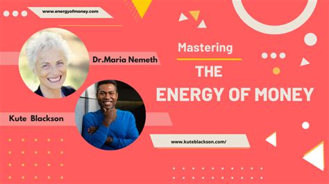 Listen: How to Master The Energy of Money by Dr. Maria Nemeth