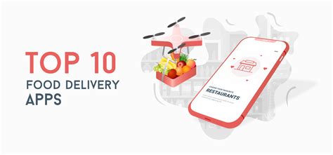 Top 10 Food Delivery Apps