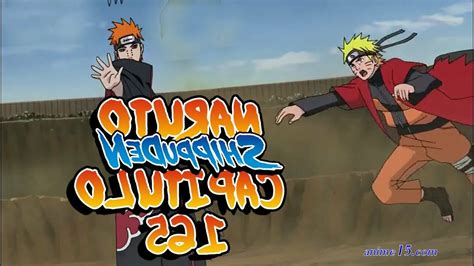 Naruto shippuden capitulo 165 sub español - Anime15