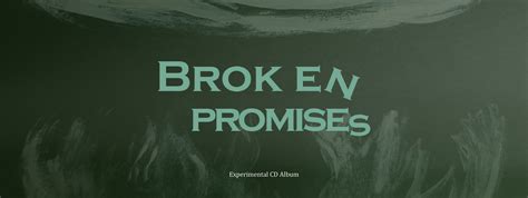 Broken Promises on Behance