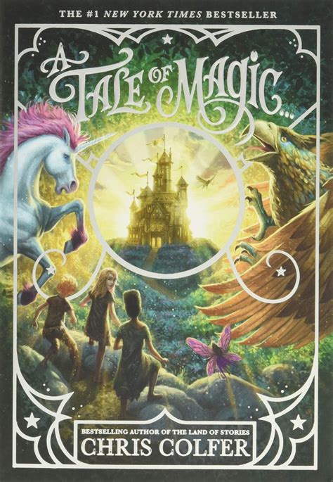 A Tale of Magic…Series, Book 1: A Tale of Magic by Chris Colfer - Sulfur Books