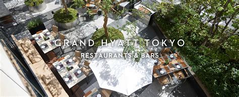 Restaurants at a luxurious Roppongi hotel, Grand Hyatt Tokyo