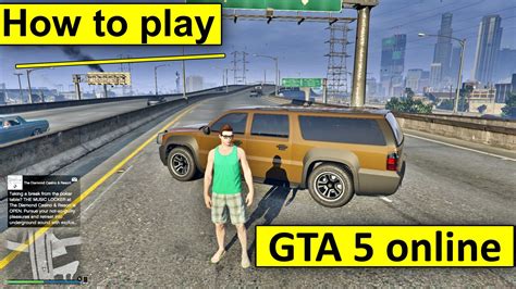 How to Play GTA 5 online, What I have to Do?