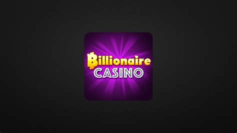 Get Billionaire Casino Free Chips 2024 Now