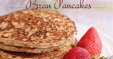 Bran Pancakes | Pancakes with Wheat Bran