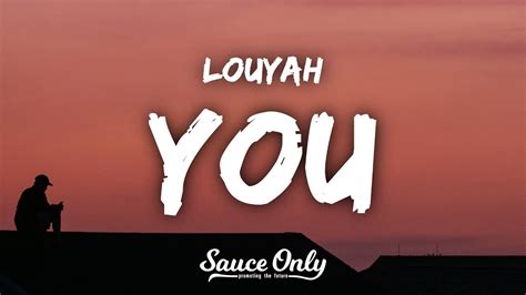 Louyah - You (Lyrics) Chords - Chordify