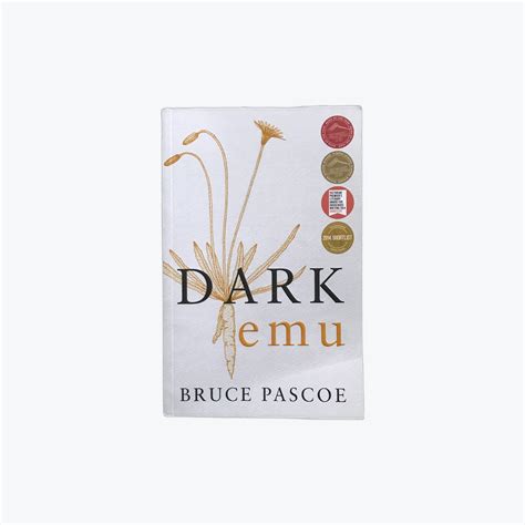 Dark Emu - Bruce Pascoe | By The Pen